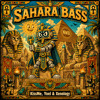 KissMe, BATVN & Xenology - SAHARA BASS (NWB 109)