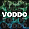 VODDO (VNDKA BKB EDIT)