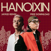 HANOIXIN 2025 (JAYKID REMIX)