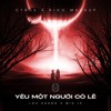 Yêu Một Người Có Lẽ - Lou Hoàng x Miu Lê ( CYRUS