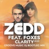 Zedd feat. Foxes - Clarity 2K23 (Groove Music DJ