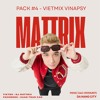 DJ MATTRIX #4 - PSY VINA VIET MIX REMIX , BOOTLE