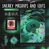 Sneak Edits N Mashup Pack