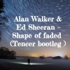 Alan Walker & Ed Sheeran