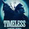 Timeless (Abdeluxe Remix)