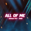 ALL OF ME - GERALD FAY (BKB) FREE DL