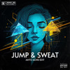 JUMP & SWEAT ( Anto Aone Edit ) FREE DOWNLOAD