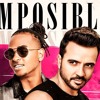 Imposible - Luis Fonsi y Ozuna