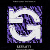 Repeat It (Blurred Signals Remix)