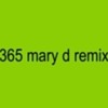 charli XCX - 365 (mary d remix)