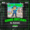 Como Estan? Dj Martins