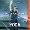 Beauty And A Beat - Justin Bieber ( Yoga BeatMap