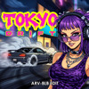 TOKYO DRIFT - ARV BLB EDIT