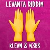 Klean & M3B8 - Levanta Riddim (Original Mix)