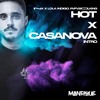 Inna, Lola Indigo, Soolking - Casanova X Hot (In