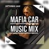 Mafia Car Music Mix #76 | DJ BLENDSKY