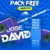 PACK FREE AGOSTO - 2026 (JOSE DAVID DJ)