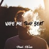 Vape Me Trap Beat |prod. ar!an
