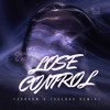 Lose Control (Zorrow & T3dlord Remix)