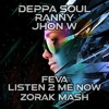 Feva Listen 2 Me Now Zorak Mash (Free Download)
