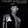 Yung Beef - Maria Carey
