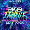 Zeus & JLENS Festival Essentails Edit Pack