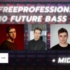 Free 10 Professional Future Bass Like Illenium,
