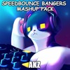 AKZ speedbounce bangers mashup pack