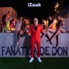 Izaak - Fanatica de Don