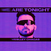 We Here Tonight - Weslley Chagas EXTENDED