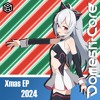 Domesti-Core Xmas EP 2024