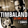 The Way I Are (DINO MASHUP)