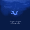 TRANG THAI MONG MO - ( MINDFREAK REMIX )