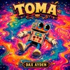 Dax Ayden - Toma (NWB 111) [OUT NOW SPOTIFY]