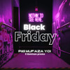 PACK BLACK FRIDAY MUFAZA YOI / DOWNLOAD