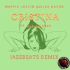 Maffio Justin Quiles Nacho - Cristina Ft. Shelow