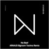 No Beef (ARNAUD Bigroom Techno Remix)