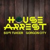 Gorgon City Sofi Tucker House Arrest Anto B Mash