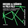 Obsesion ❌ Pala Pala ❌ Señorita (KASHO MSHUP)