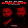 BASS & RAVE [AYFULL RAVE EDIT]