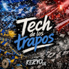 Tech de los trapos - Keryo