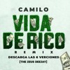 Camilo - Vida de Rico [The Zeus Deejay]  (6 Vrs)