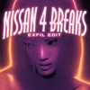 Nissan 4 Breaks (EXFIL EDIT)