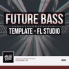Free Future Bass FLP by TMS