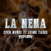 Eden Muñoz, Cosme Tadeo - La Nena (ST7V EDIT)
