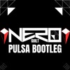 NERO - GUILT [PULSA BOOTLEG] [FREE DOWNLOAD