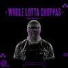SADA BABY - WHOLE LOTTA CHOPPAS [BATIDA REMIX]