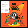 Nu Disco & Funky Vol. 14 🍊