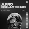 Afro Bollytech Vol 1