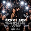 HEY SEXY LADY - MAURO QUINTERO - LOLA FREE